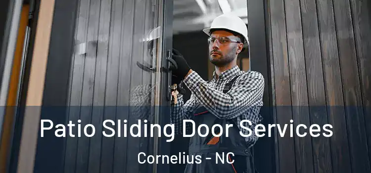 Patio Sliding Door Services Cornelius - NC